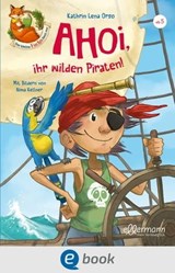 Der kleine Fuchs liest vor. Ahoi, ihr wilden Piraten! - Kathrin Lena Orso - 9783862730773