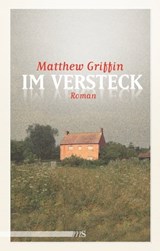Im Versteck - Matthew Griffin - 9783863002251