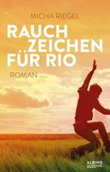 Rauchzeichen für Rio - Micha Riegel - 9783863003852