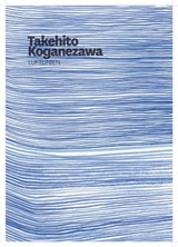 Takehito Koganezawa - Alexander Hoffmann ; Katja Blomberg - 9783863351724
