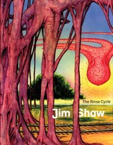 Jim Shaw - Laurence Sillars ; John C. Welchman ; Darcey Steinke ; Anne Carson ; Robert Currie - 9783863352776
