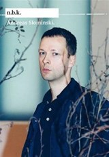 Andreas Slominski. ber die Freundschaft (5 Hefte) - Durs Grunbein ; Dietmar Rubel ; Harald Welzer - 9783863354367