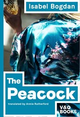 The Peacock - Isabel (author) Bogdan - 9783863912932