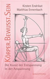 Körperbewusstsein - Matthias Ennenbach ; Kirsten Endrikat - 9783864102356