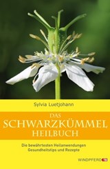 Das Schwarzkümmel-Heilbuch - Sylvia Luetjohann - 9783864103032