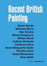 Recent British Painting - Tom Morton - 9783864420375