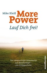 More Power - Lauf Dich frei! - Mike Kleiß - 9783864701979