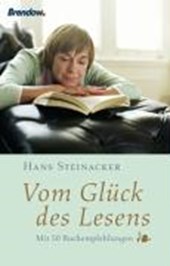 Steinacker, H: Vom Glück des Lesens