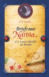 Lewis, C: Briefe aus Narnia