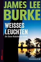 Weißes Leuchten - James Lee Burke - 9783865327437