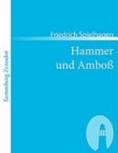 Hammer und Amboss