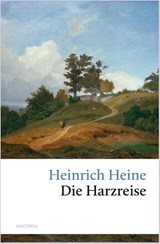Die Harzreise - Heinrich Heine - 9783866475021