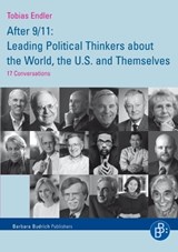 After 9/11: Leading Political Thinkers about the World, the U.S. and Themselves - Dr. Tobias Endler - 9783866493643