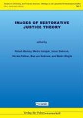 Mackay, R: IMAGES OF RESTORATIVE JUSTICE THEORY