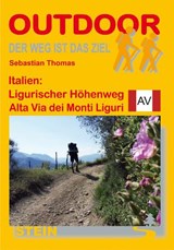 Italien: Ligurischer Höhenweg / Alta Via dei Monti Liguri. OutdoorHandbuch - Sebastian Thomas - 9783866861619