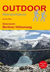 Österreich: Berliner Höhenweg - Annika Witte - 9783866867413
