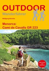 Menorca: Camí de Cavalls - Wolfgang Barelds - 9783866867543