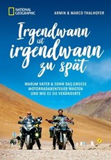 Irgendwann ist irgendwann zu spät - Armin Thalhofer ; Marco Thalhofer - 9783866908338