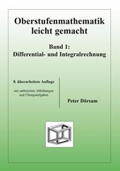 Oberstufenmathematik leicht gemacht / Differential- und Integralrechnung 1
