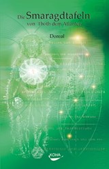 Die Smaragdtafeln von Thoth dem Atlanter - Doreal - 9783867287654