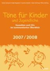 Töne für Kinder und Jugendliche. 2007/2008