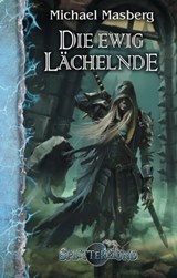 Die ewig Lächelnde - Michael Masberg - 9783867623926