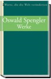 Spengler, O: Der Mensch u. d. Technik / Aufsätze
