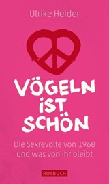 Vögeln ist schön - Ulrike Heider - 9783867895842