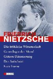 Nietzsche: Ausgewählte Werke