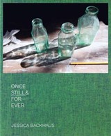 Once, Still & Forever - AMMANN,  Jean-Christoph ; Backhaus, Jessica ; Biondi, Elisabeth - 9783868284454
