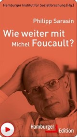 Wie weiter mit Michel Foucault? - Philipp Sarasin - 9783868546880