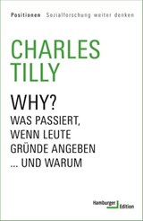 Why? - Charles Tilly ; Thomas Hoebel ; Stefan Malthaner - 9783868549935