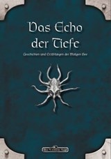 DSA: Das Echo der Tiefe - Geschichten und Erzählungen der Blutigen See - Eevie Demirtel ; Mike Krzywik-Groß ; Daniel Simon Richter ; Judith C. Vogt - 9783868898323