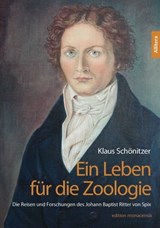 Ein Leben für die Zoologie - Klaus Schönitzer - 9783869062358