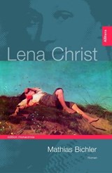 Mathias Bichler - Lena Christ - 9783869064185