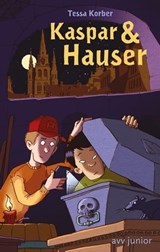 Kaspar & Hauser - Tessa Korber - 9783869138367
