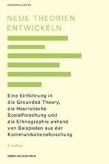 Neue Theorien entwickeln - Friedrich Krotz - 9783869624549