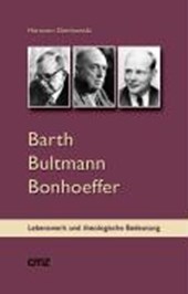 Barth Bultmann Bonhoeffer