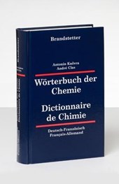 Wörterbuch der Chemie / Dictionnaire de Chimie