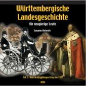 Württembergische Landesgeschichte für neugierige Leute 2
