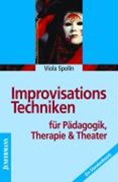 Spolin, V: Improvisationstechniken