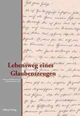 Lebensweg eines Glaubenszeugen - Manfred Probst SAC - 9783876140896