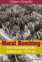 Zemella, G: Moral Bombing