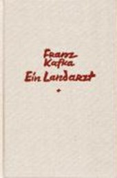 Kafka, F: Historisch-Kritische Ausgabe Landarzt (FKA)