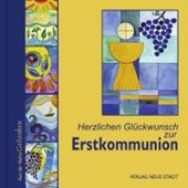 Liesenfeld, S: Herzlichen Glückwunsch zur Erstkommunion