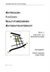 Istron. Materialien für einen realitätsbezogenen Mathematikunterricht Bd.11