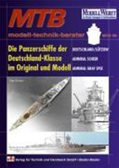 Die Panzerschiffe der Deutschland-Klasse im Original und Modell