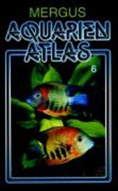 Aquarien Atlas 6. Taschenbuchausgabe