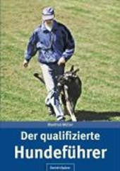 Müller, M: Qualifizierte Hundeführer