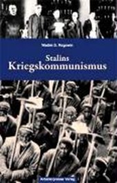 Stalins Kriegskommunismus